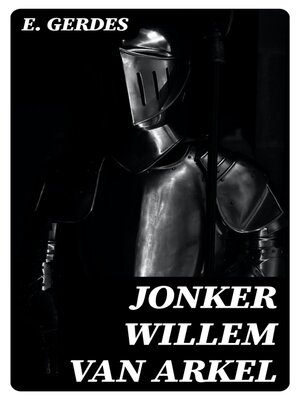cover image of Jonker Willem van Arkel